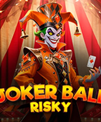 Joker Ball Risky