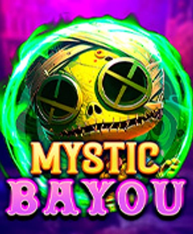 Mystic Bayou