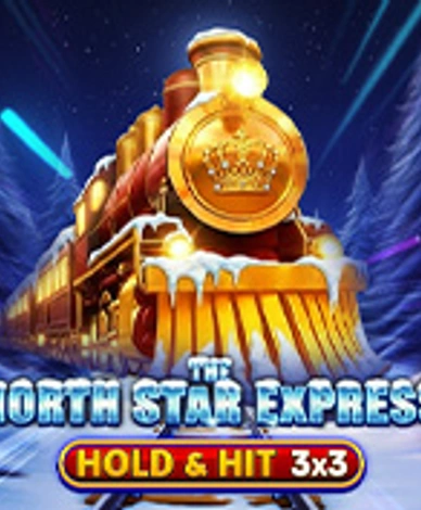 The North Star Express - Hold And Hit 3x3