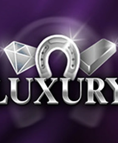 Luxury