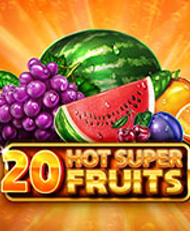 20 Hot Super Fruits