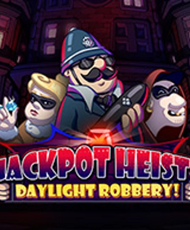 Jackpot Heist: Daylight Robbery
