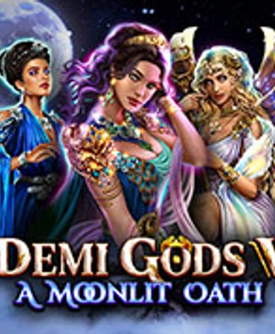 Demi Gods V - A Moonlit Oath