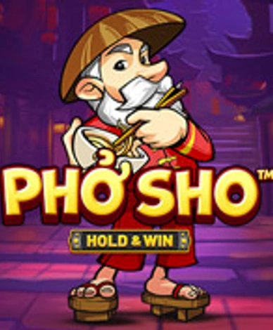 Pho Sho Hold and Win
