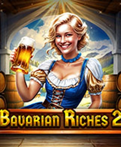 Bavarian Riches 2