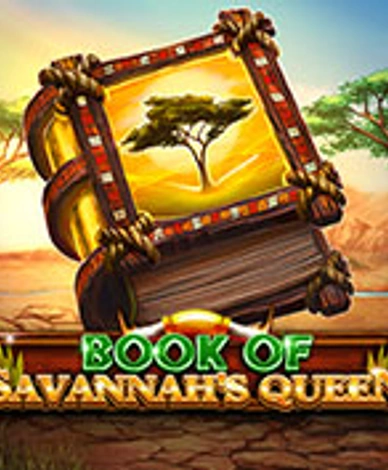 Book Of Savannahs Queen