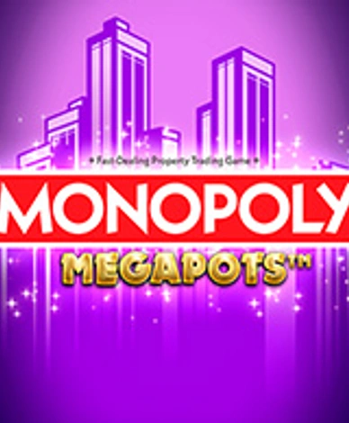 Monopoly Megapots