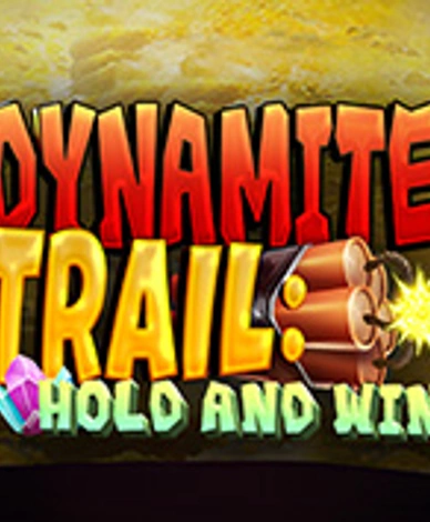 Dynamite Trail: Hold And Win