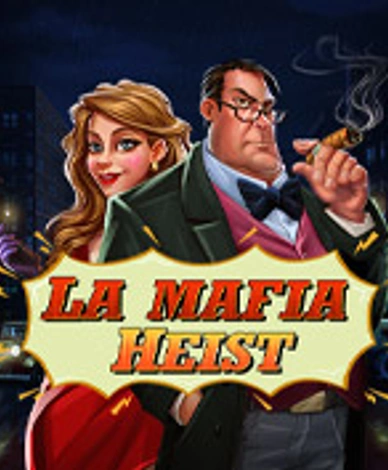 La Mafia Heist