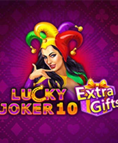 Lucky Joker 10 Extra Gifts