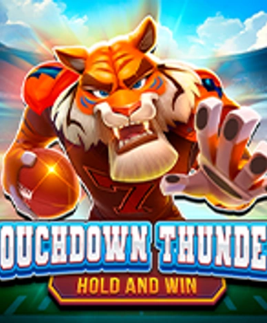 Touchdown Thunder Hold And Win