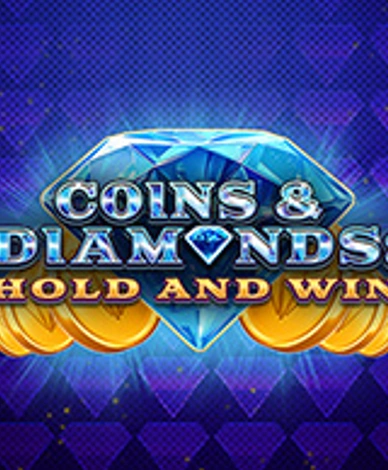 Coins And Diamonds: Hold And Win