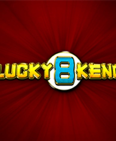 Lucky 8 Keno