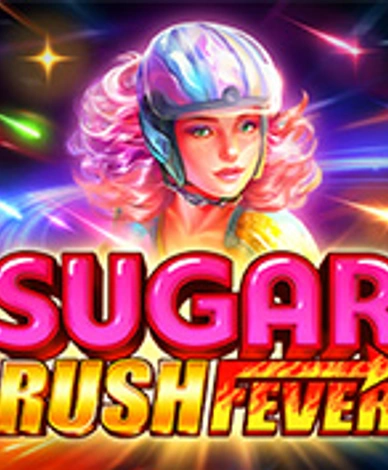 Sugar Rush Fever