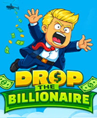 Drop The Billionaire