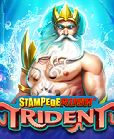 Stampede Rush Trident