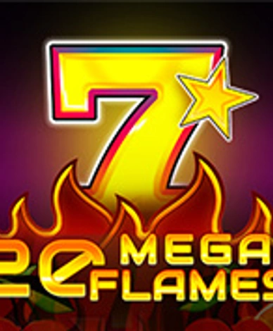 20 Mega Flames