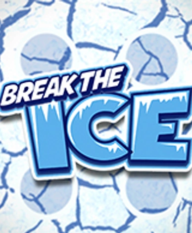 Break the Ice