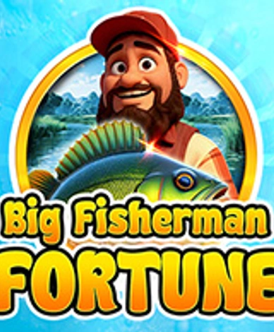 Big Fisherman Fortune
