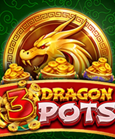 3 Dragon Pots