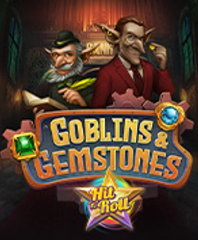 Gobins and Gemstones Hit N Roll