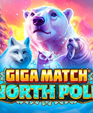 Giga Match North Pole