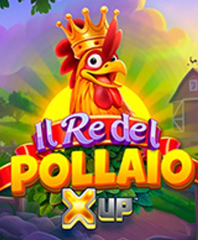 Il Re del Pollaio X UP