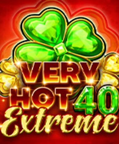 Very Hot 40 Extreme
