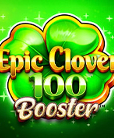 Epic Clover 100 Booster