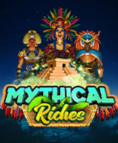 Mythical Riches
