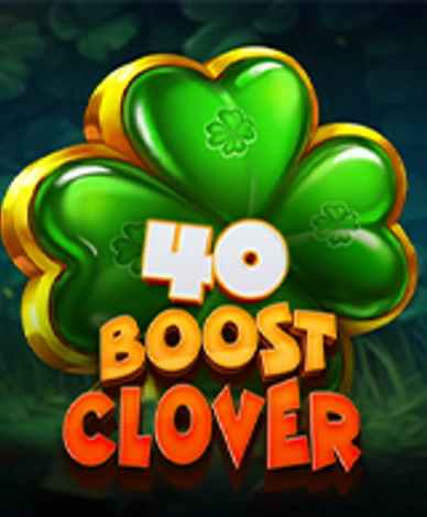 40 Boost Clover
