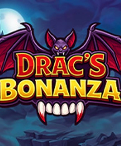Dracs Bonanza