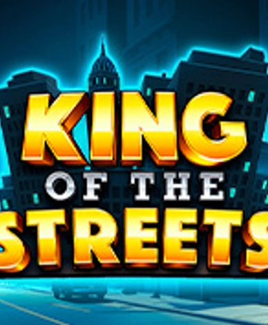 King Of The Streets