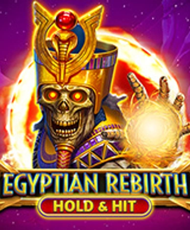 Egyptian Rebirth - Hold And Hit