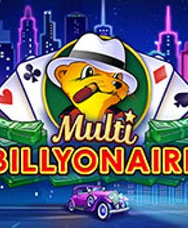 Multi Billyonaire