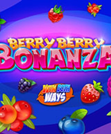Berry Berry Bonanza