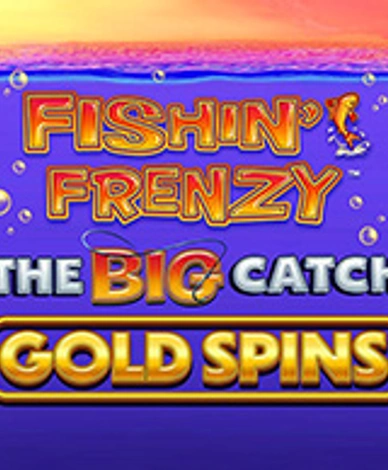 Fishin Frenzy The Big Catch Gold Spins