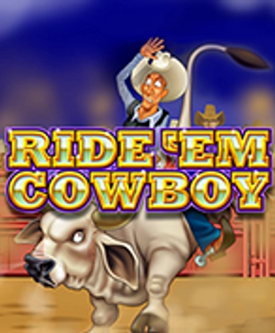 Ride 'em Cowboy