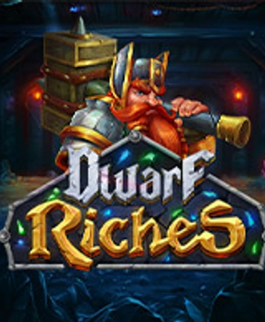 Dwarf Riches