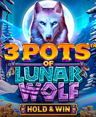 3 Pots Of Lunar Wolf: Hold And Win 