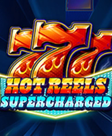 777 Hot Reels: Supercharged