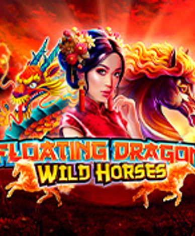 Floating Dragon Wild Horses 
