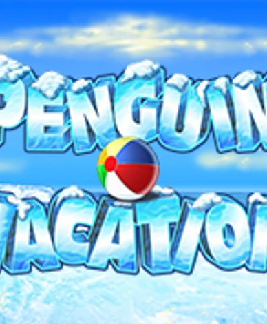 Penguin Vacation