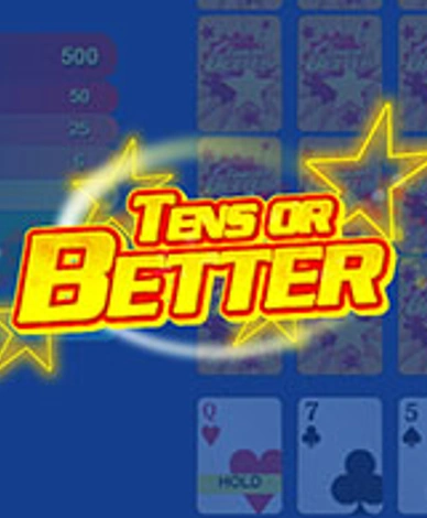 Tens or Better