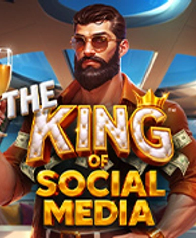 The King Of Social Media - Hold Aand Win 
