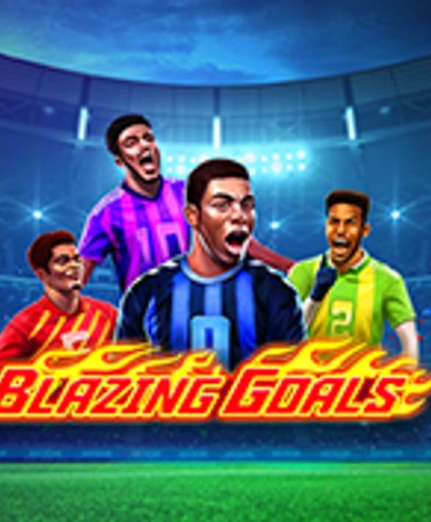 Blazing Goals