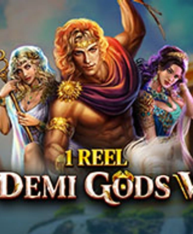 1 Reel - Demi Gods V