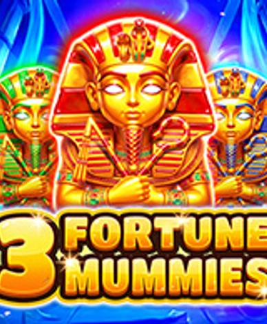 3 Fortune Mummies