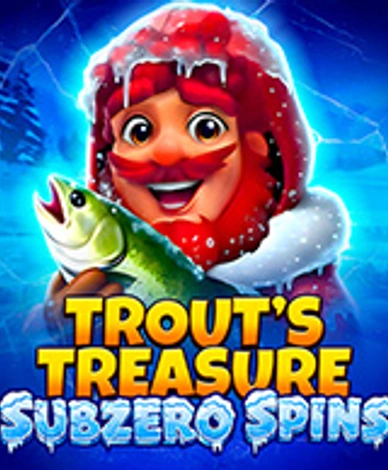 Trouts Treasure - Subzero Spins