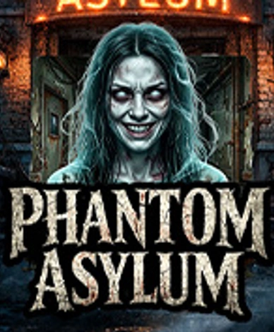 Phantom Asylum